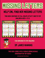 Fun Worksheets for Children (Missing letters help Owl find her missing letters)