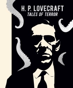 H. P. Lovecraft: Tales of Terror