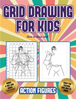 How to draw stuff (Grid drawing for kids - Action Figures)