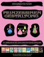 Arbeitsblatter fur Kinder (Prinzessinen-Gestaltung - Ausschneiden und Einfugen)