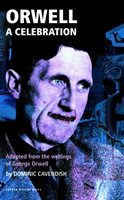 Orwell: A Celebration