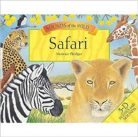 Sounds of the Wild - Safari