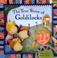 True Story of Goldilocks
