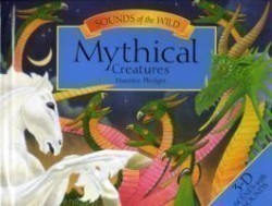 Sounds of the Wild - Mythical Creatures