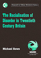 Racialisation of Disorder in Twentieth Century Britain