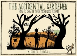 Accidental Gardener