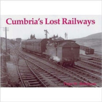 Cumbria's Lost Railways