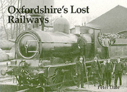 Oxfordshire's Lost Railways