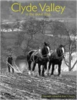 Clyde Valley in the Olden Days