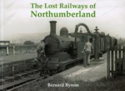 Lost Railways of Northumberland