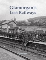 Glamorgan's Lost Railways