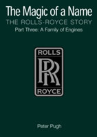 Magic of a Name: The Rolls-Royce Story, Part 3