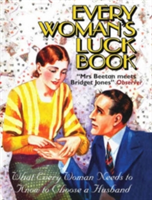 Every Woman's Luck Book