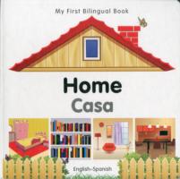 My First Bilingual Book -  Home (English-Spanish)                                       