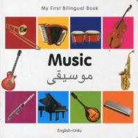 My First Bilingual Book - Music (English-Urdu)