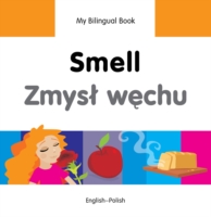 My Bilingual Book -  Smell (English-Polish)                                       