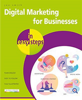 Digital Marketing for Businesses in easy steps