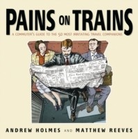 Pains on Trains