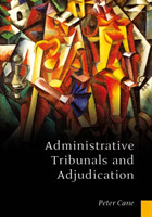 Administrative Tribunals and Abjudication