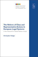 Reform of Class and Representative Actions in European Legal Systems