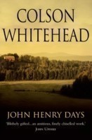 Whitehead, Colson - John Henry Days