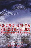 Chomolungma Sings the Blues