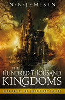 Hundred Thousand Kingdoms (Inheritance Trilogy - Book 1)