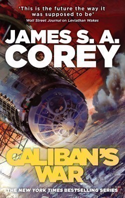 Caliban's War (The Expanse series 2)