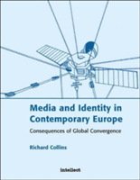 Media and Identity in Contemporary Europe