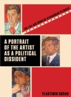 A Portrait of the Artist as a Political Dissident