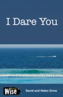 I Dare You