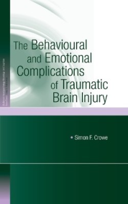 Behavioural and Emotional Complications of Traumatic Brain Injury