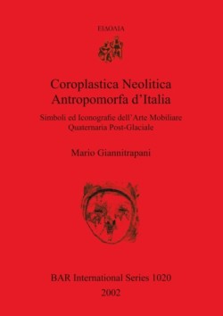 Coroplastica Neolitica Antropomorfa d'Italia