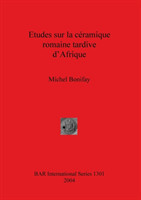 Etudes sur la ceramique romaine tardive d'Afrique