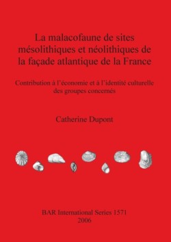 Malacofaune De Sites Mesolithiques Et Neolithiques De La Acade Atlantique De La France