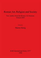 Roman Art Religion and Society