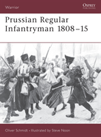 Prussian Regular Infantryman 1808–15