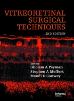 Vitreoretinal Surgical Techniques, Second Edition