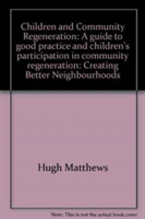 Children and Community Regeneration