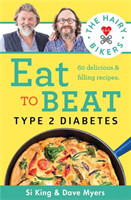 Hairy Bikers Eat to Beat Type 2 Diabetes