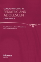 Clinical Protocols in Pediatric and Adolescent Gynecology