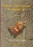 Pattern and Purpose in Insular Art