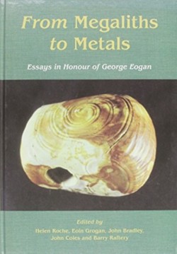 From megaliths to metals