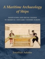 Maritime Archaeology of Ships