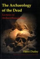 Archaeology of the Dead : 3