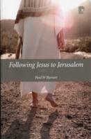 Following Jesus to Jerusalem: Luke 9-19