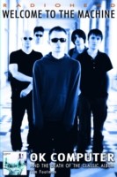 Radiohead - Welcome To The Machine