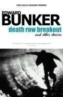 Death Row Breakout Stories