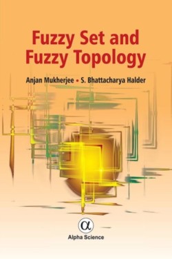 Fuzzy Set and Fuzzy Topology