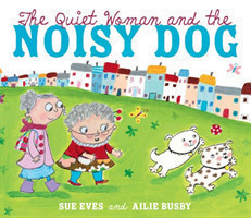 Quiet Woman and the Noisy Dog